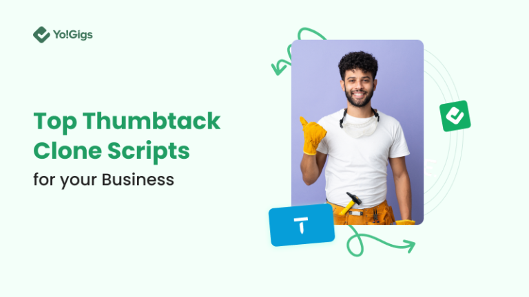 Top Thumbtack Clone Scripts to Launch a Service Marketplace