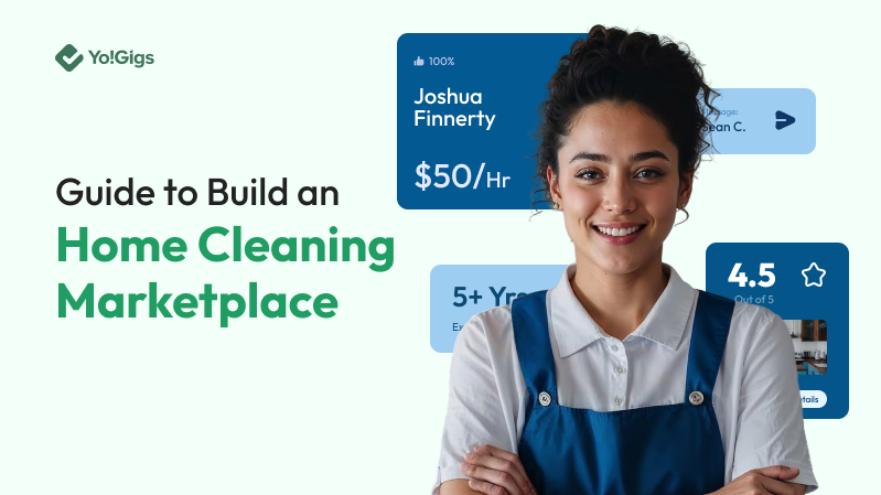 A Complete Guide to Build an Online Home Cleaning Marketplace