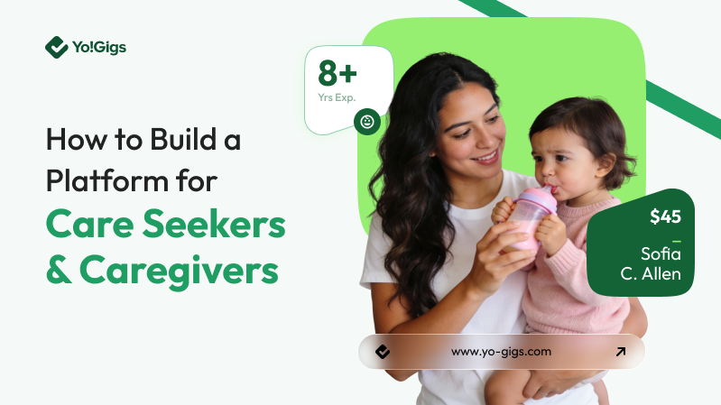 How to Build a Platform Connecting Care Seekers and Caregivers